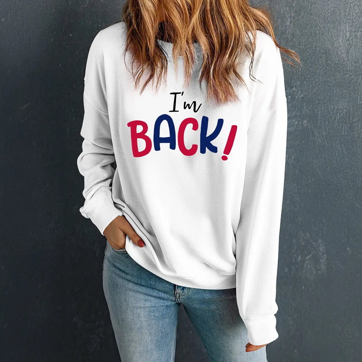 I'M BACK Round Neck Dropped Shoulder Sweatshirt - GlossiChic Collection Navy / S GlossiChic Collection Shirts & Tops